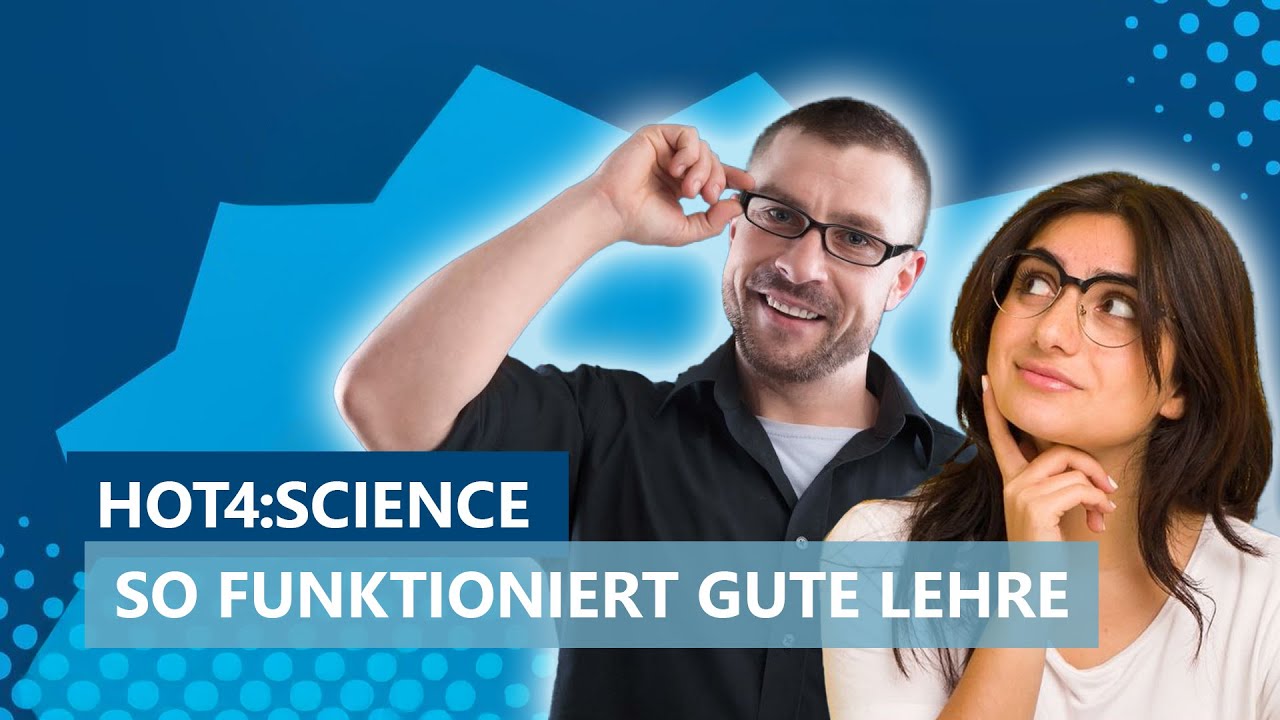 Forschendes Lehren und Lernen (HOT4:Science #16)