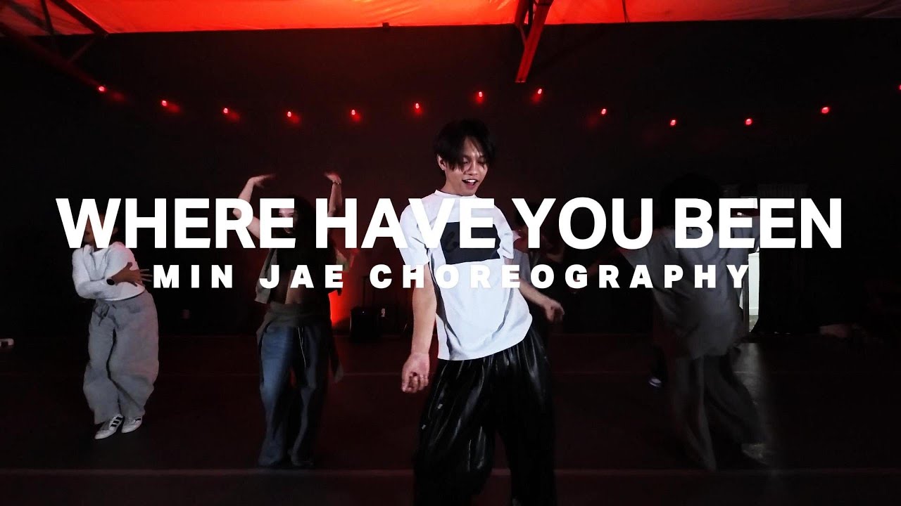 WHERE HAVE YOU BEEN - RIHANNA // MIN JAE Choreography
