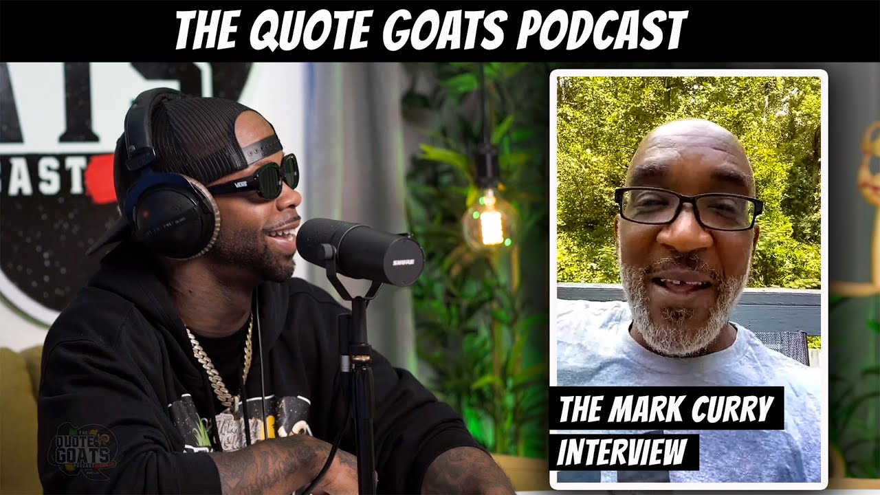 The Quote Goats Podcast | The Mark Curry Interview