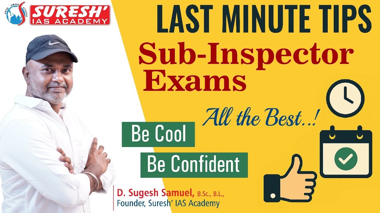 LAST MINUTE TIPS | SUB-INSPECTOR EXAMS | ALL THE BEST | SUGESH SIR | Suresh IAS Academy