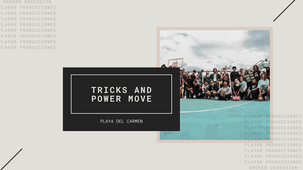 SEVEN TO SMOKE | TRICKS AND POWER MOVE | PLAYA DEL CARMEN