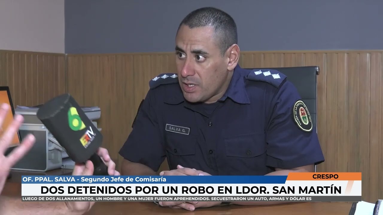 Of Ppal Salva - Dos detenidos en Crespo por un robo en Ldor San Martin