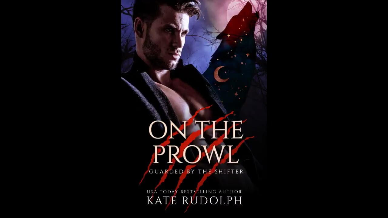 On the Prowl: Full Length Paranormal Romance Audiobook