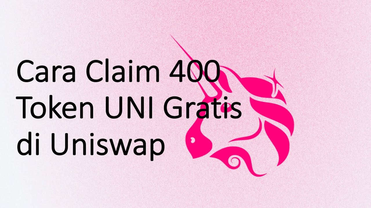 Uniswap: Gratis 400 token UNI senilai 30 juta - Lihat Cara Claim