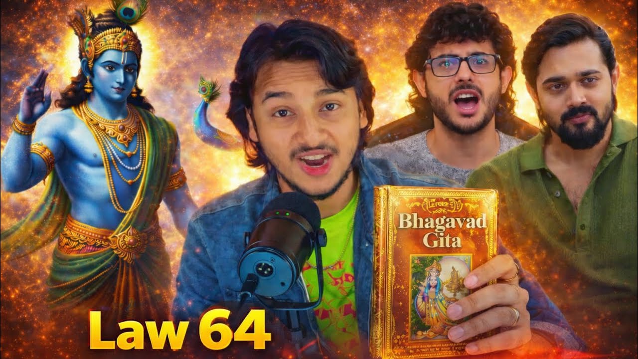 CarryMinati aur Bhuvan Bam ka SECRET jo 99% log ignore kar dete hain | Bhagavad Gita Law 64 