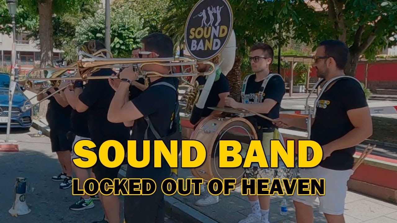 Charanga Sound Band - Locked Out Of Heaven (Bruno Mars) - #Candás2022