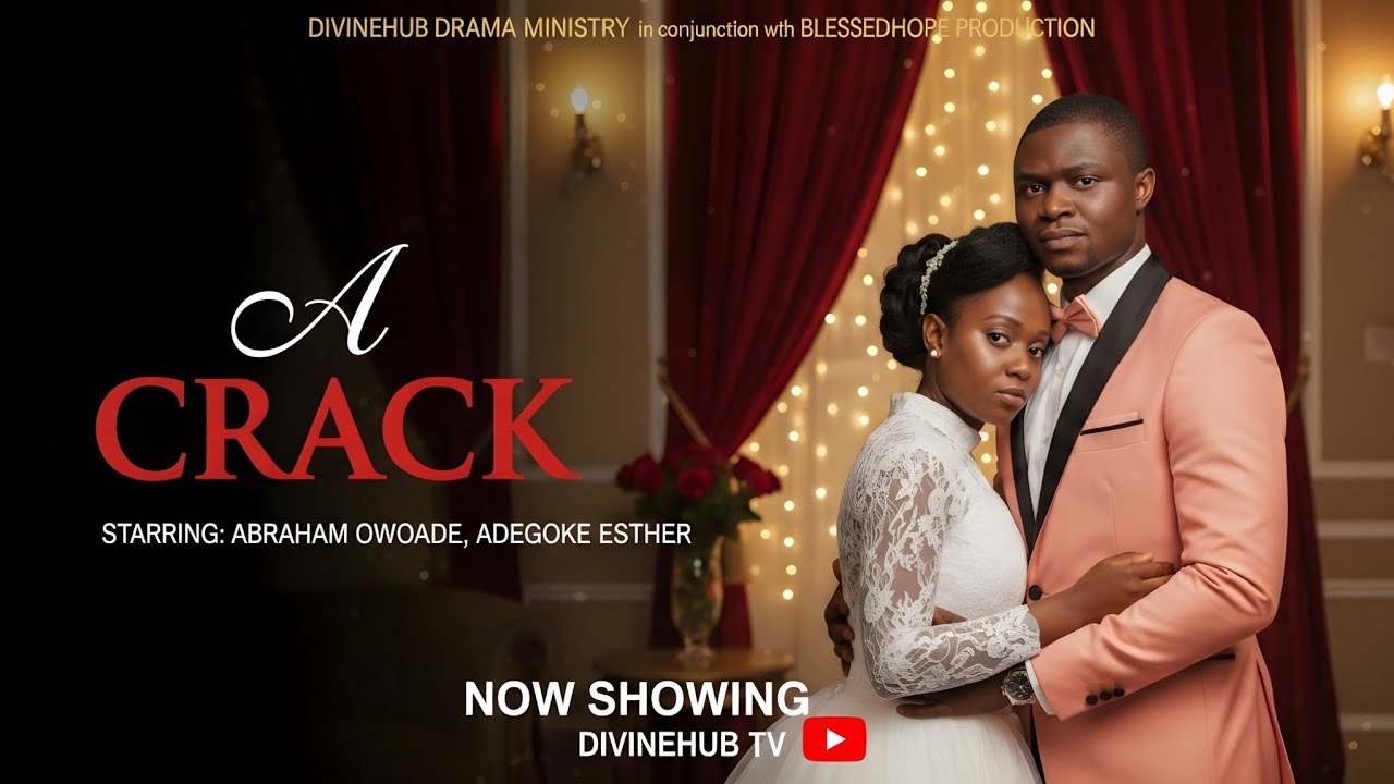 A CRACK: LATEST NIGERIA MOVIE 2026 - ABRAHAM OWOADE, ADEGOKE EYITAYO, ADEBIYI FAITH, ABISOYE JOSEPH