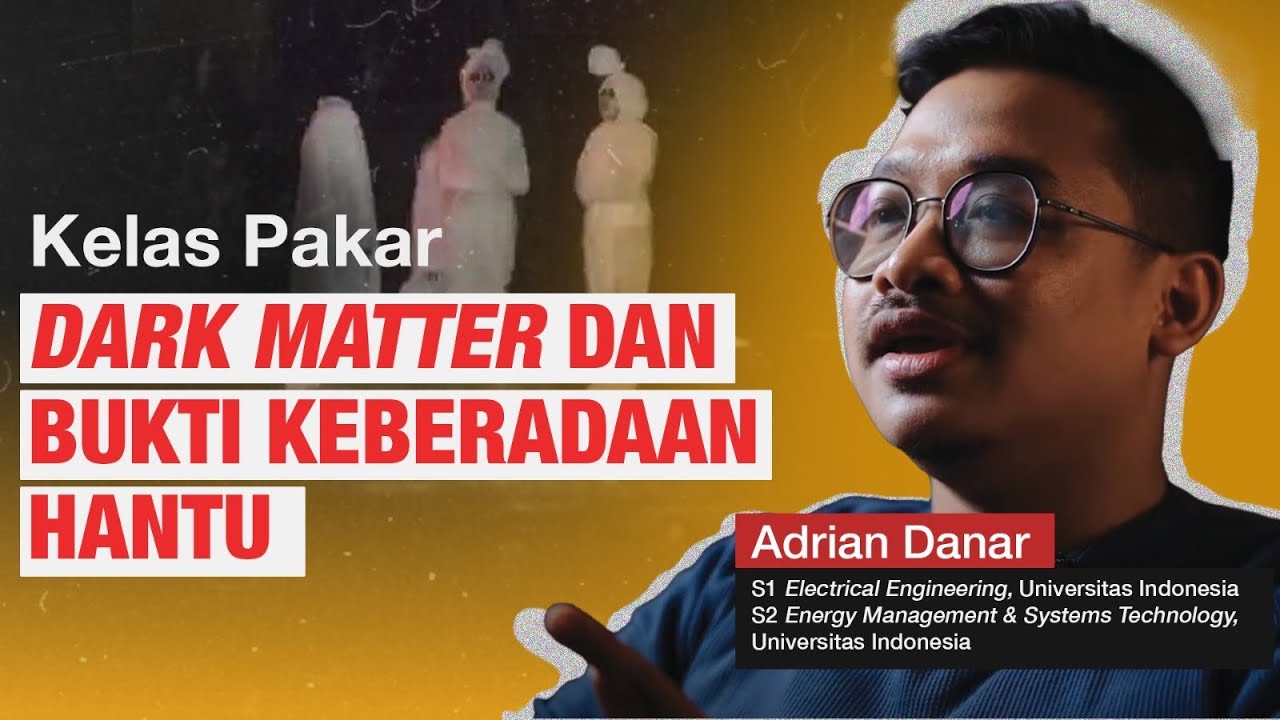 Penjelasan Fisika Soal Hantu