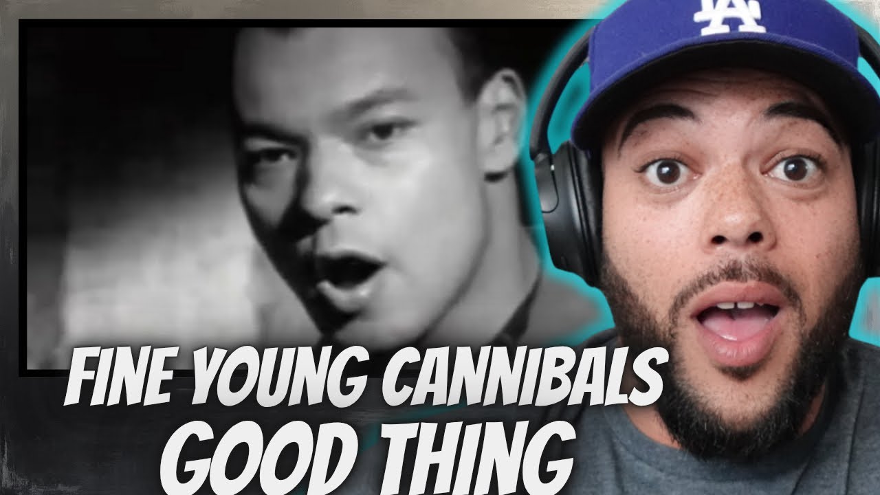 ВЕРНУСЬ К НИМ! | ВПЕРВЫЕ СЛЫШУ The Fine Young Cannibals - РЕАКЦИЯ Good Thing