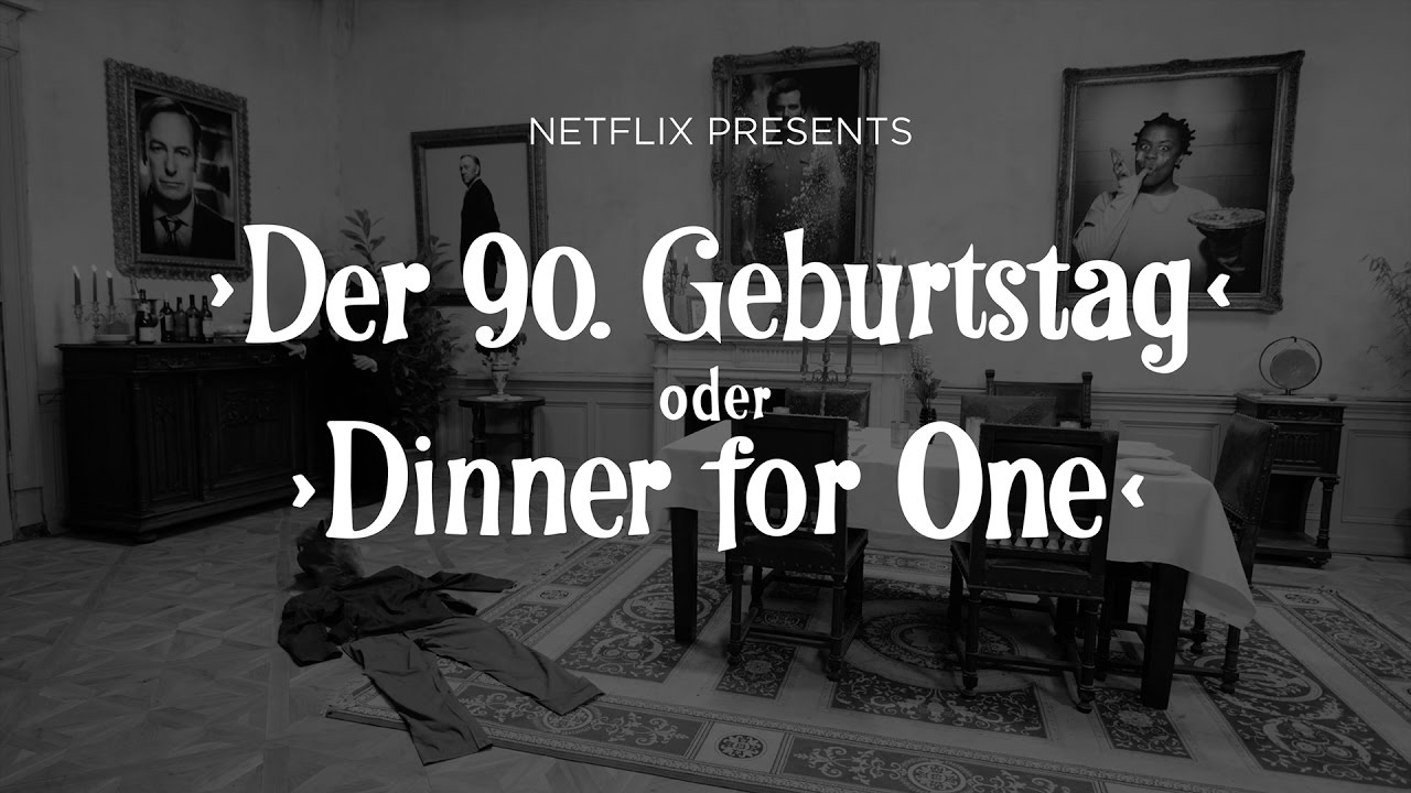 Dinner for One &agrave; la Netflix I Netflix