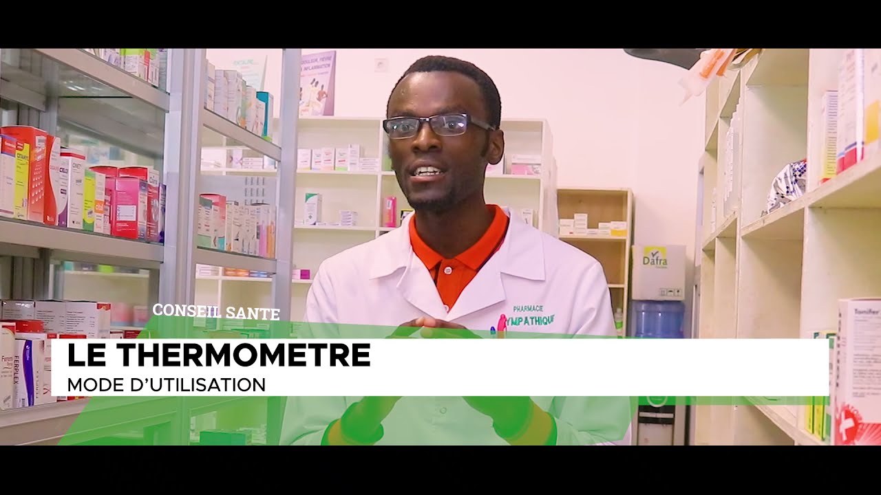 MODE D'UTILISATION D'UN THERMOMETRE