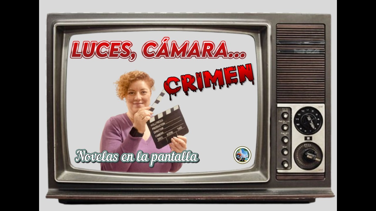 💡𝐋𝐮𝐜𝐞𝐬, 📹𝐜á𝐦𝐚𝐫𝐚... 🩸𝐜𝐫𝐢𝐦𝐞𝐧 (Novelas en la pantalla)📚📺
