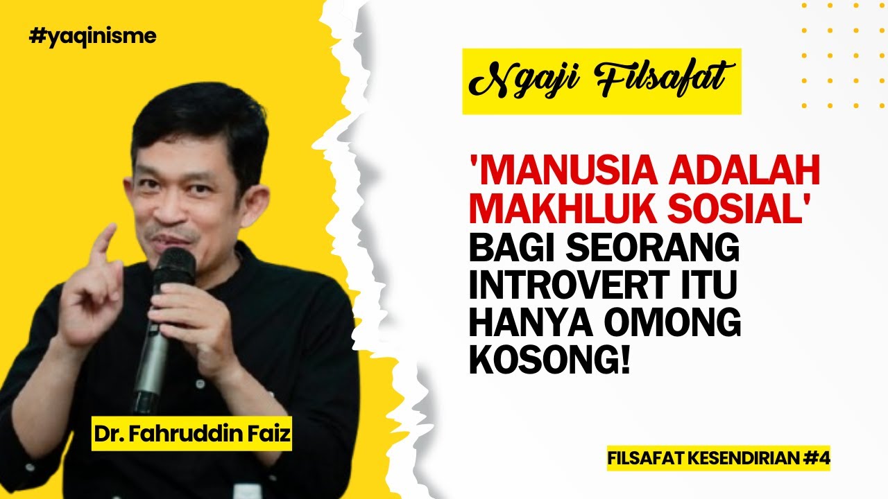 Kamu Tidak Butuh Orang Lain Untuk Merasa Nyaman || Ngaji Filsafat Dr. Fahruddin Faiz