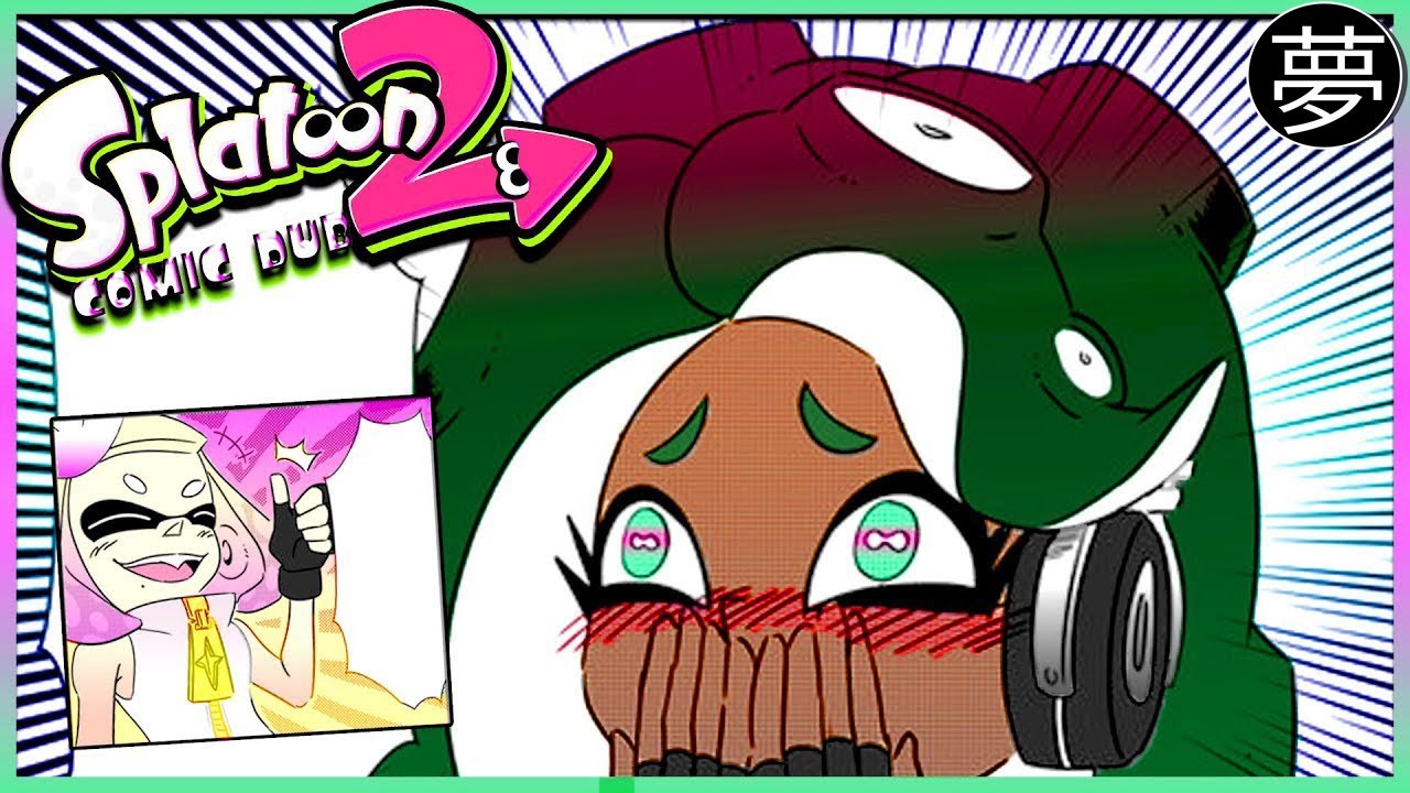 We're More Than Friends?! (Splatoon 2 Comic Dub) | By Namuro