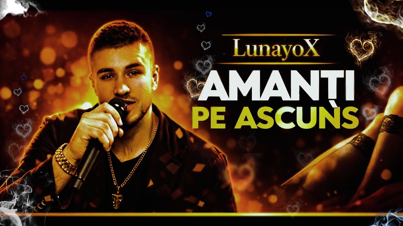 LunayoX - Amanți Pe Ascuns | Manele AI Originale 2026