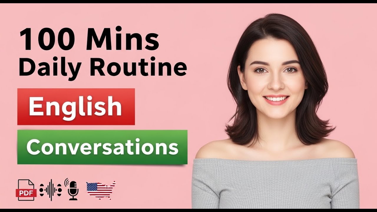 Speak About Your Daily Routine Like Native Speakers   English Podcast