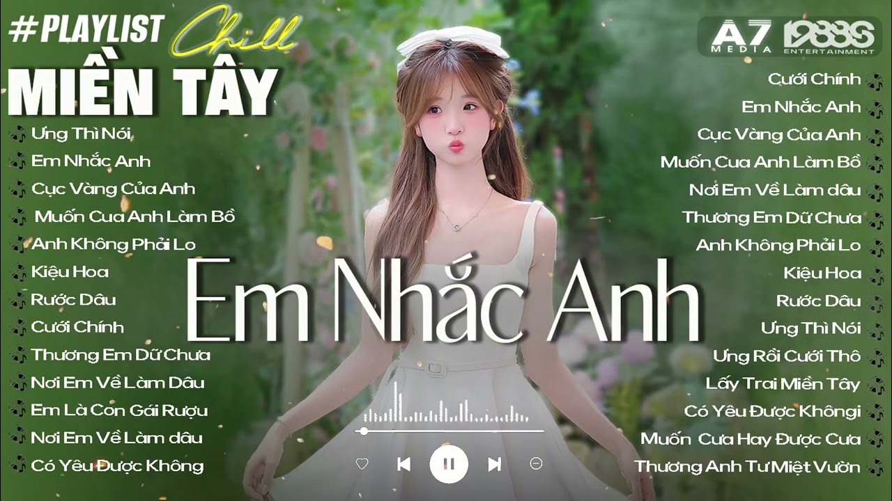 CƯỚI CHÍNH & EM NHẮC ANH | NAL - NANALIU [ PLAY LIST LOFI SPEED UP ] Viral hot nhất TikTok 2025