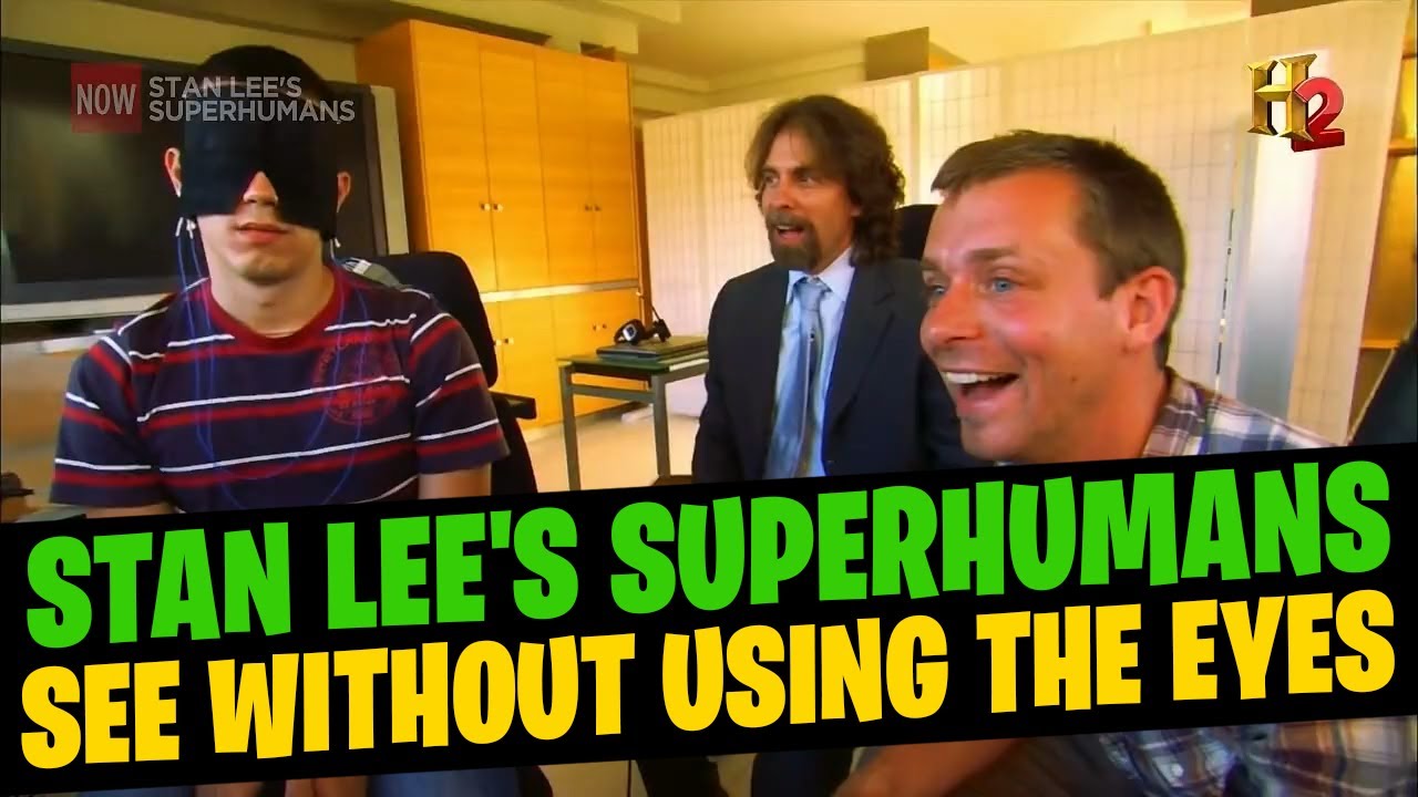 Stan Lee's Superhumans. Supersight (see without using the eyes) Alexander Levit extra-ocular vision