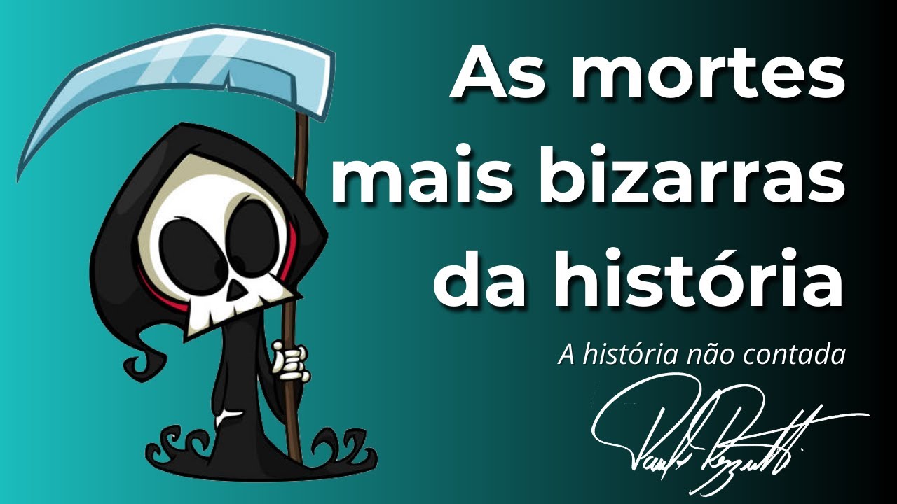 As mortes mais bizarras da história