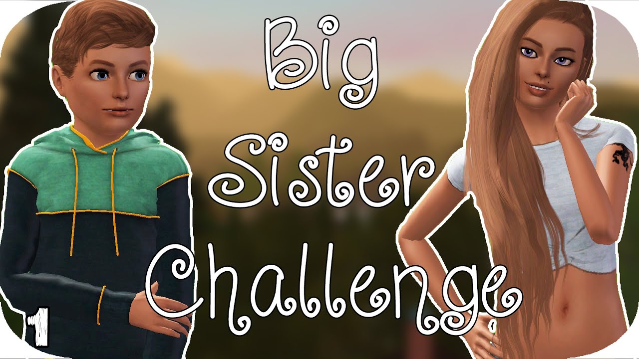 ALONE... | The Sims 3 | Big Sister Challenge | Part 1