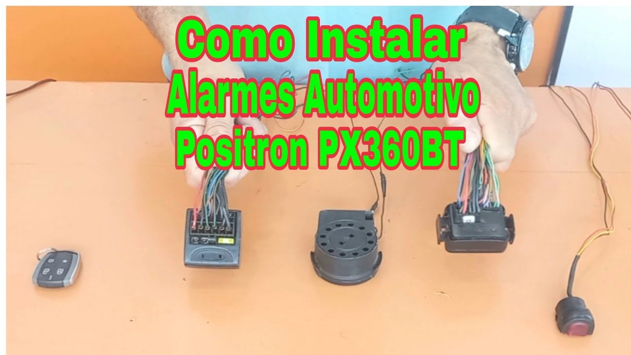 COMO INSTALAR ALARMES AUTOMOTIVO POSITRON PX360BT