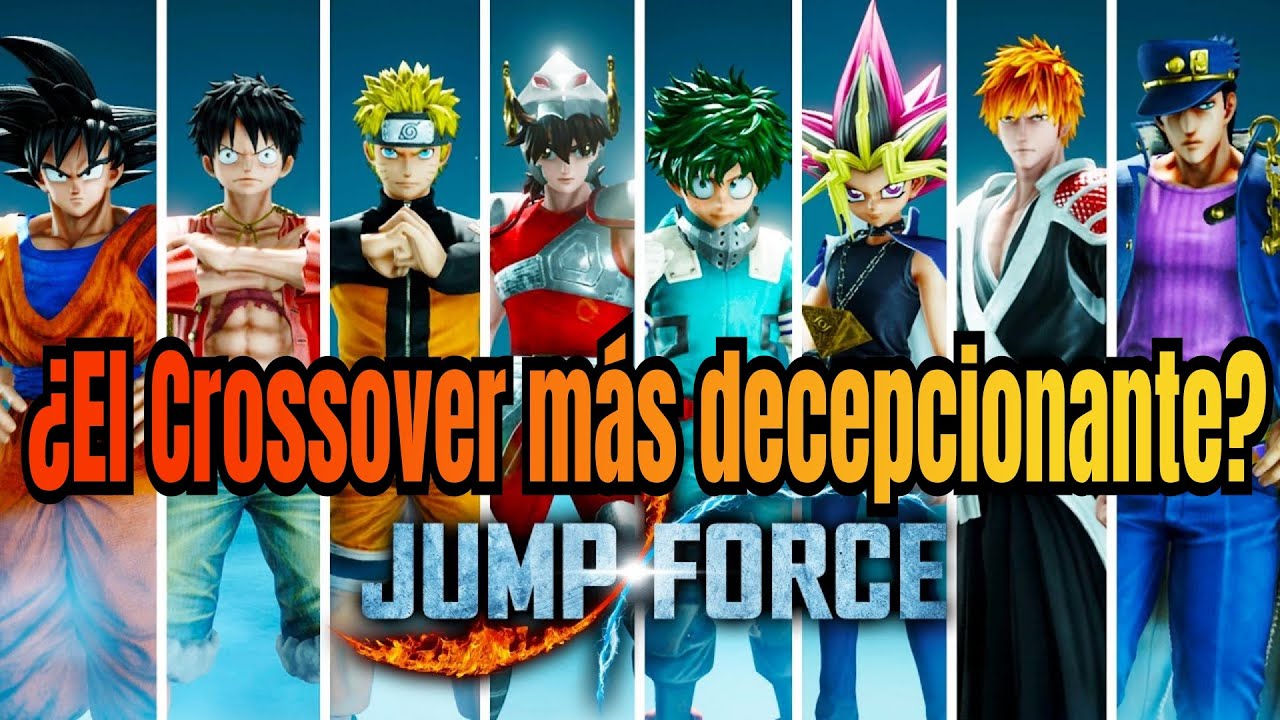 Jump Force ¿Realmente era tan malo?