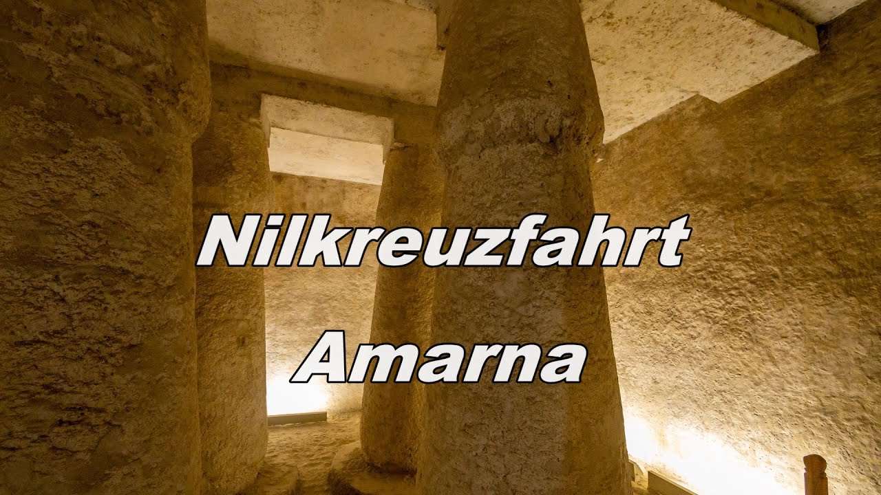Nilkreuzfahrt   Amarna