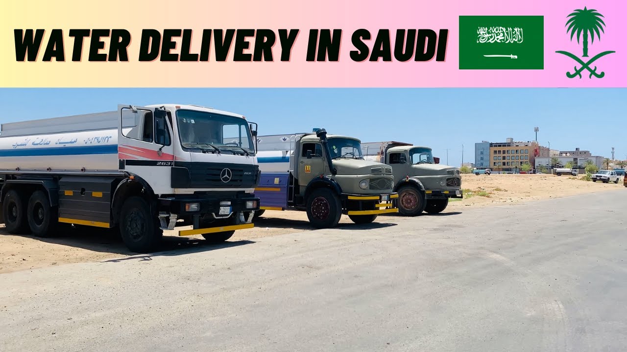 Water Tanker In Saudi || Water Tanker Driver  Life In Yanbu Saudi Arabia