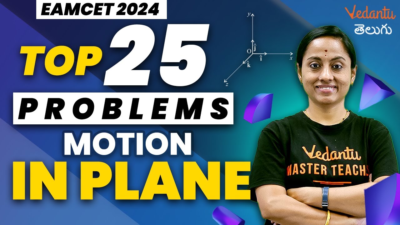 Top 25 Problems for Motion in Plane Class 11 | PYQs | JEE EAMCET NEET 2024/25 | KRD Madam
