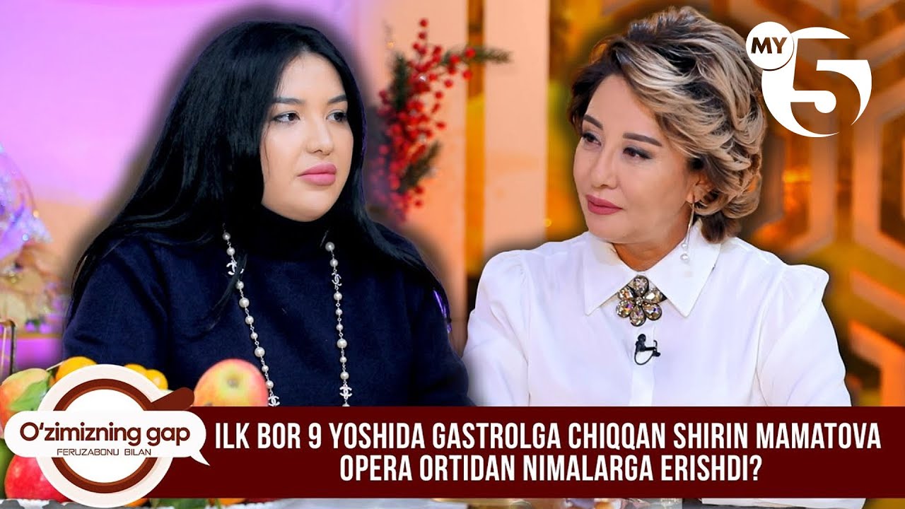 Ilk bor 9 yoshida gastrolga chiqqan Shirin Mamatova opera ortidan nimalarga erishdi? O'ZIMIZNING GAP