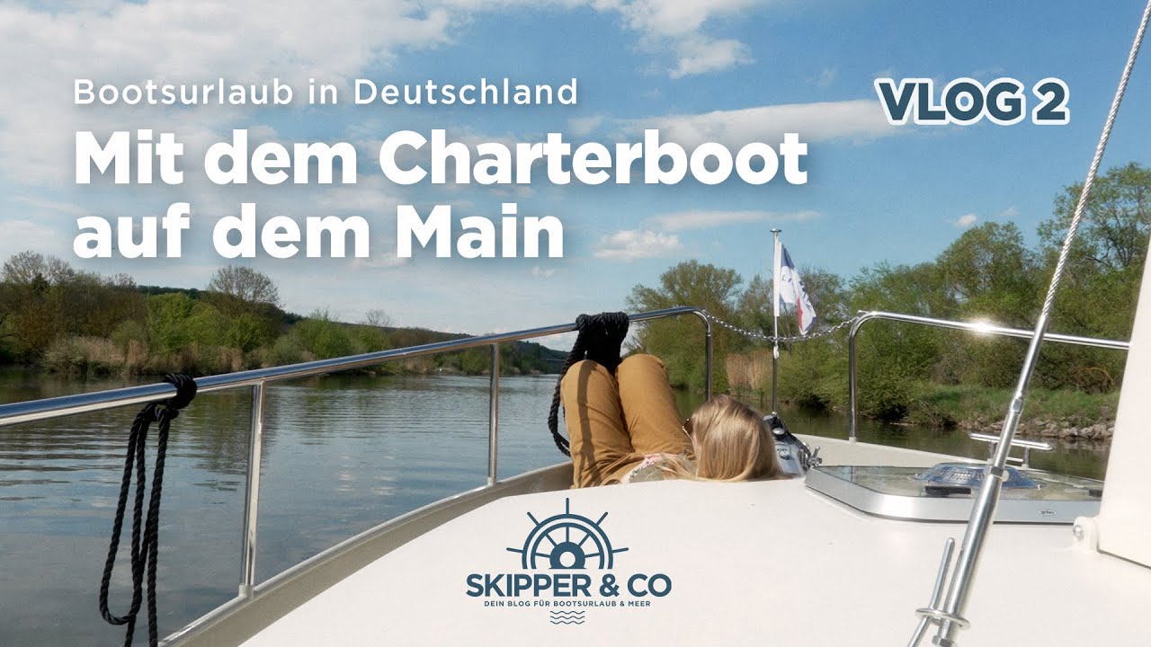 Hausboot-Urlaub auf dem Main – Vlog 2 | Schweinfurt - Wipfeld - Kitzingen