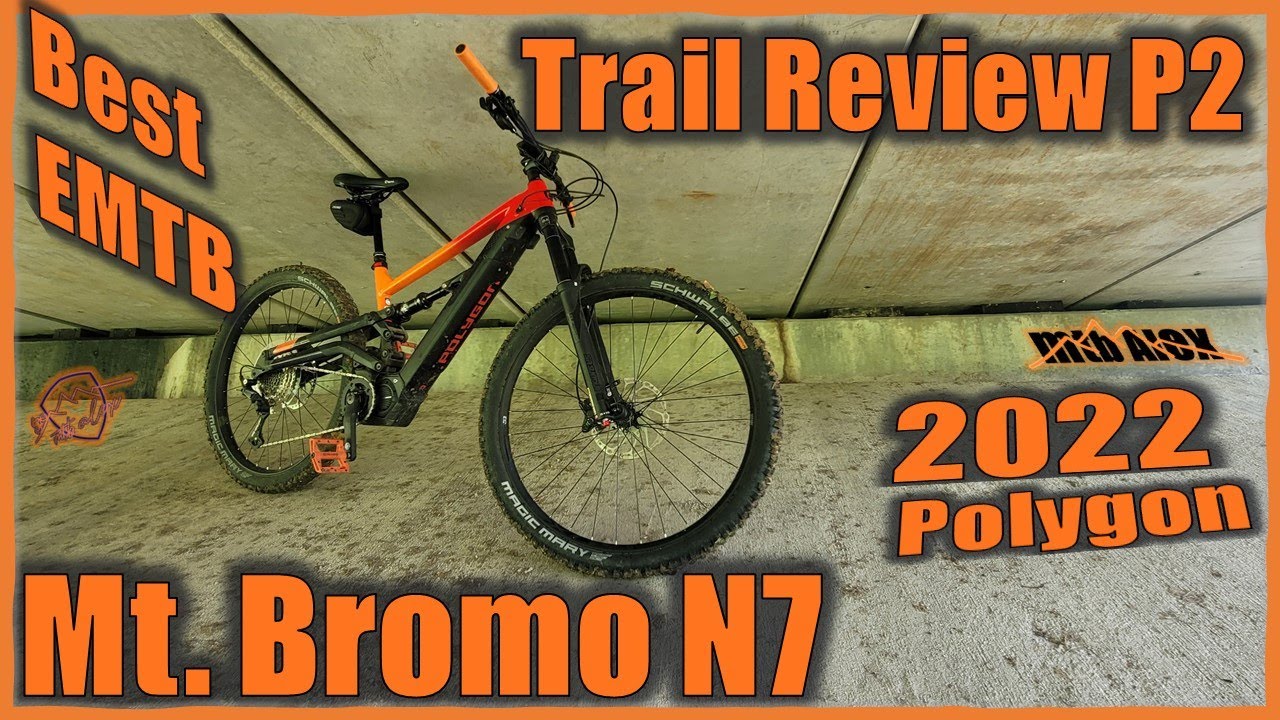Mt Bromo N7 Trail review ebike components and advise Part 2 #mtb #mtblife #bikesonline #polygonbikes
