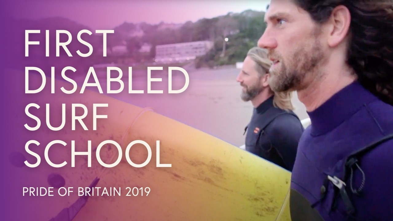 Ben Clifford: Creating the First Surf School for People with Disabilities | Pride of Britain 2019