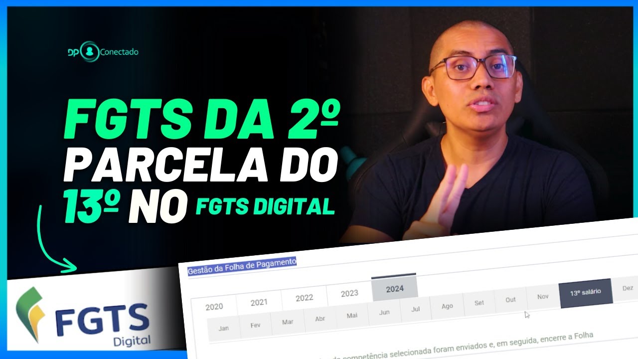 Principais dúvidas sobre o FGTS da 2ª parcela do 13º Salário no FGTS Digital