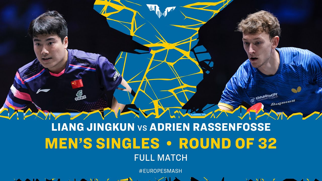 FULL MATCH | Liang Jingkun vs Adrien Rassenfosse | MS R32 | #EuropeSmash 2025