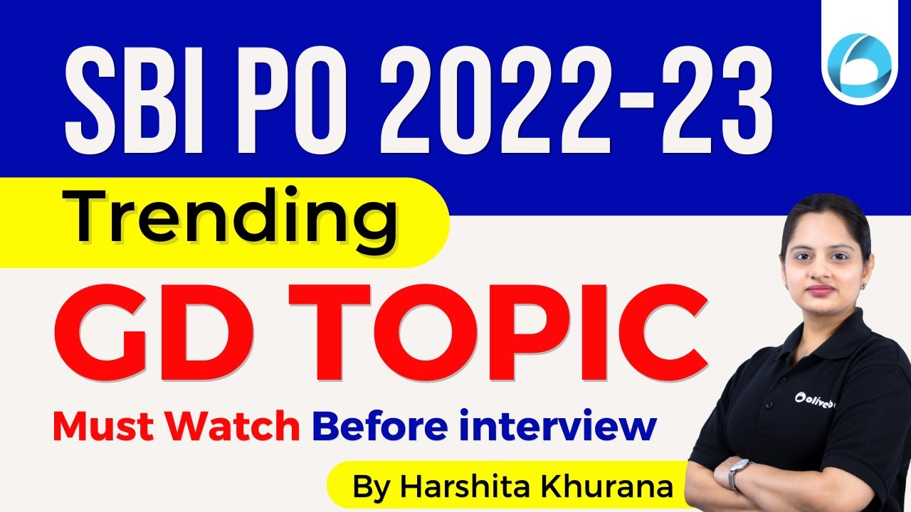 Trending GD Topic For SBI PO 2022-23 || SBI PO GD Topic By Harshita Ma'am