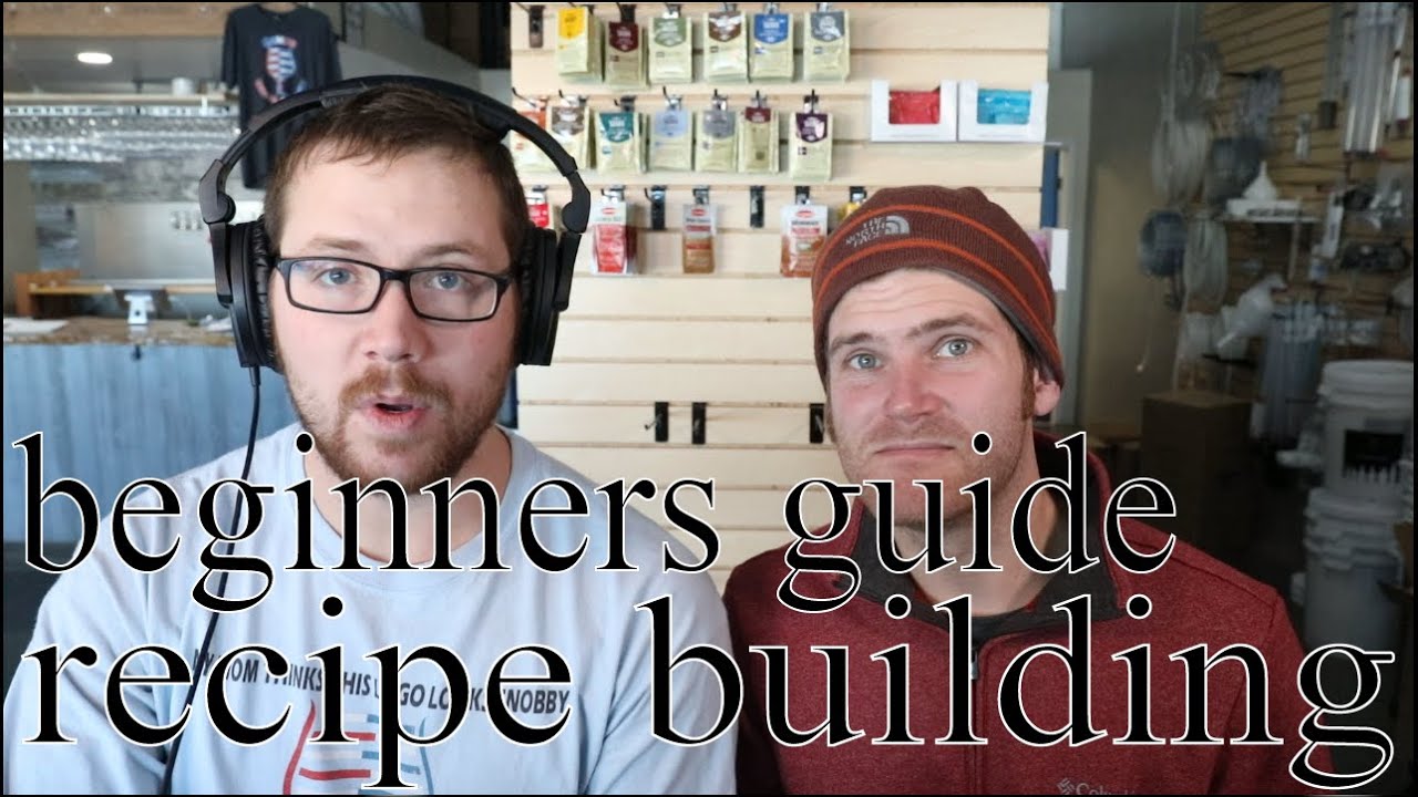 How to Build a Beer Recipe From Scratch - All Grain Home Brewing Guide
