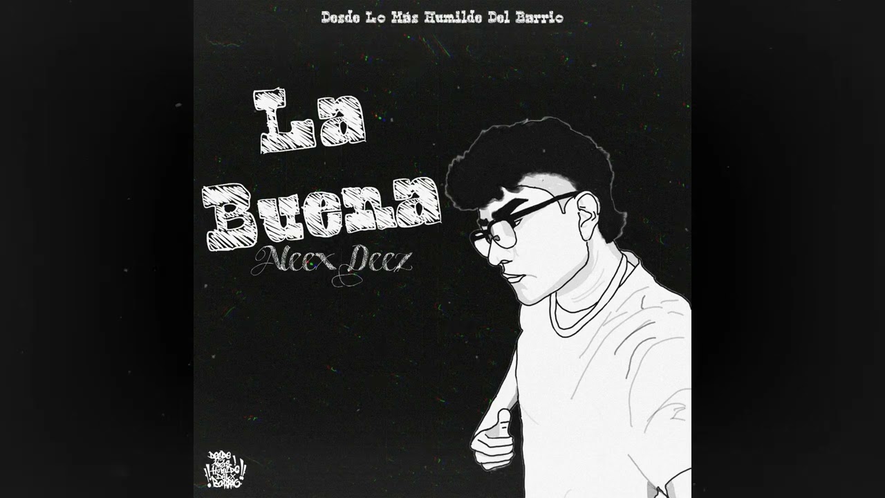 La Buena - Aleex Deez