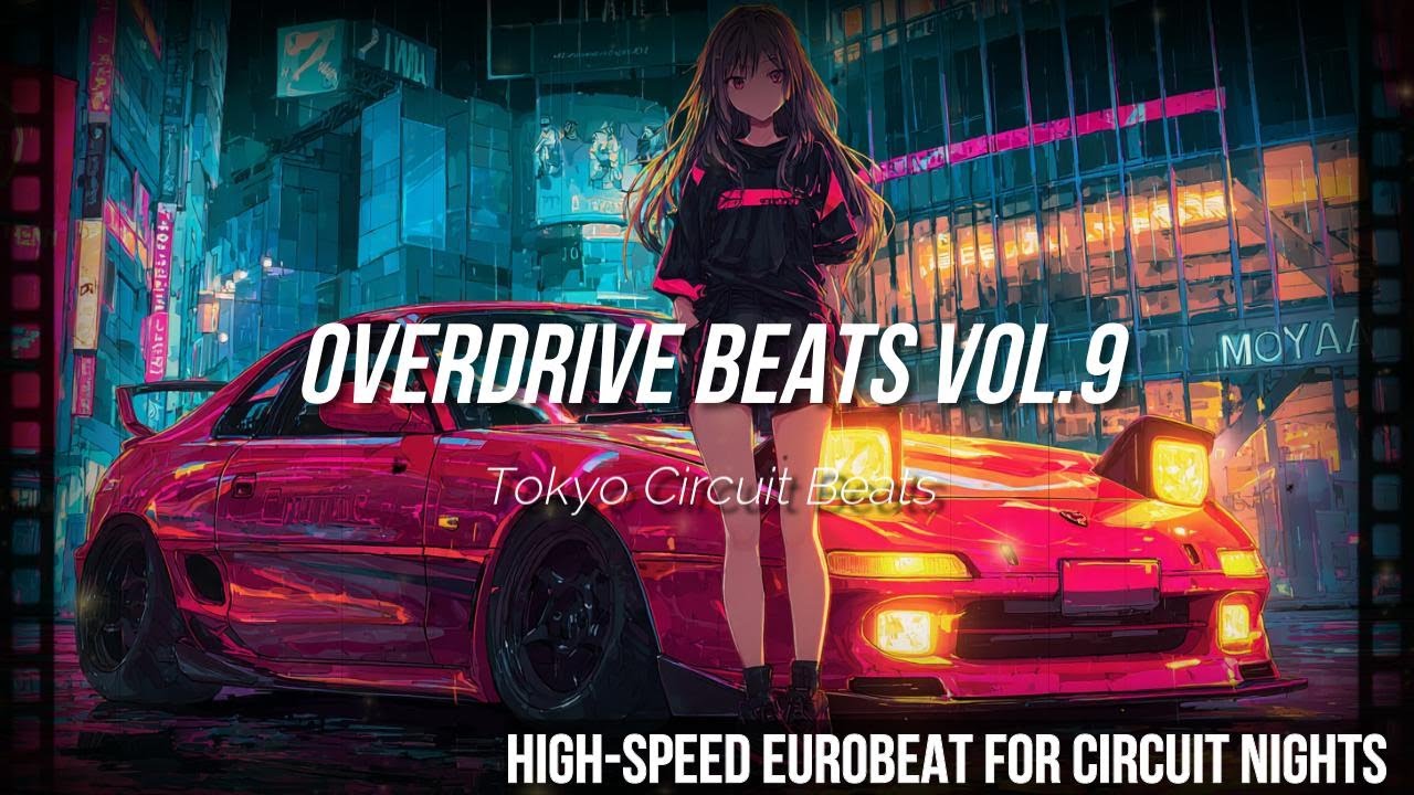 闇夜を駆けるEUROBEAT｜峠 × サーキット　ユーロビート　OVER DRIVE BEATS　Vol.9　EUROBEAT – JDM Drive Music　 Toyota MR2 (SW20)
