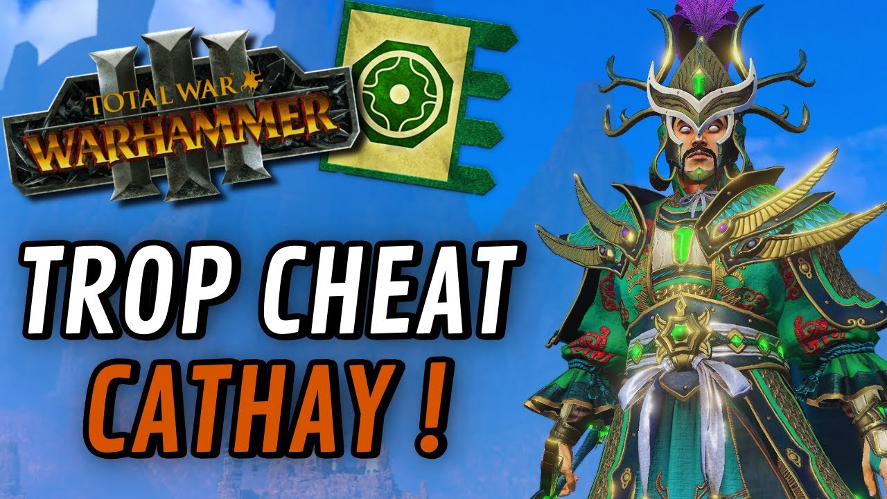 Cathay la meilleure faction du JEU ! (Total War: Warhammer 3)