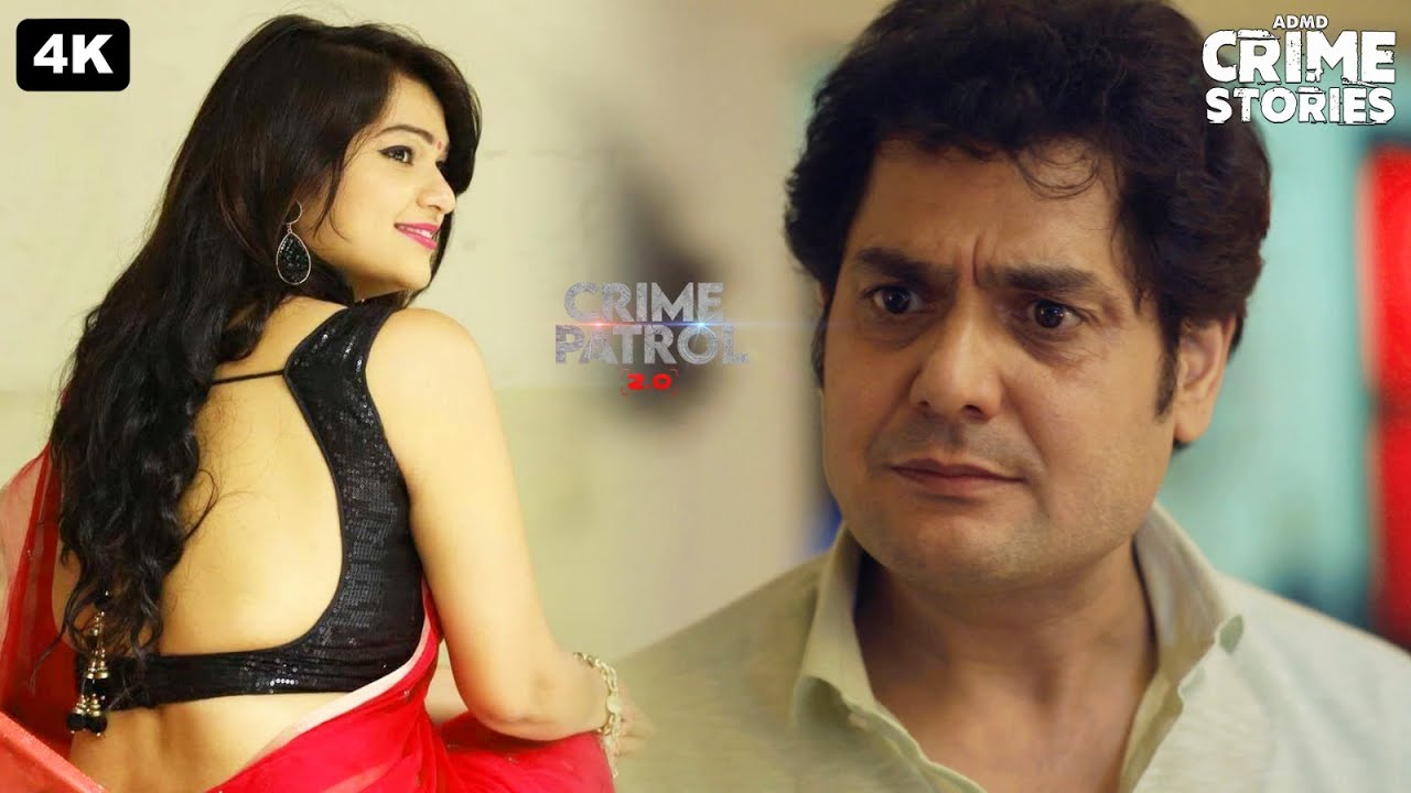 खूबसूरत साली की जिस्म पे जीजा फ़िदा, अंजाम भयानक | CRIME PATROL 2.0 | क्राइम पेट्रोल Full Episode