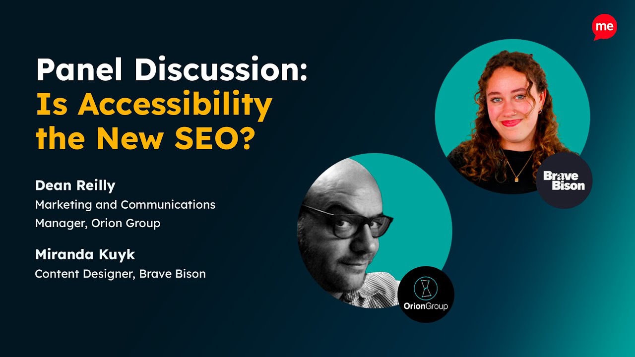 Panel Discussion: Accessibility is the New SEO