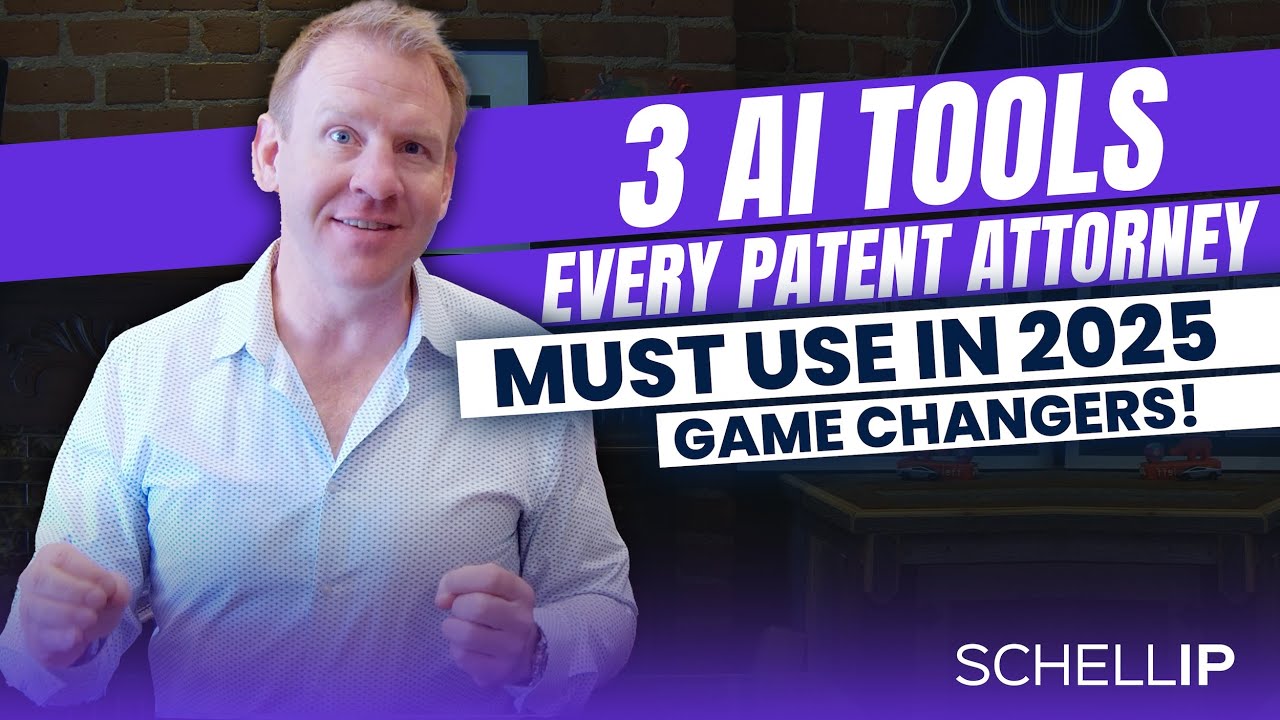 🚀 3 AI Tools EVERY Patent Attorney MUST Use in 2025! 🤯 GAME CHANGERS!