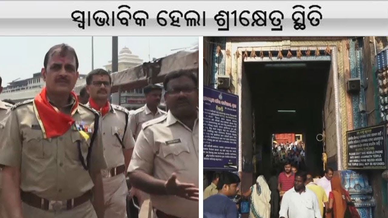 Normalcy Puri queue system After Violence Over Queue System In Jagannath Temple