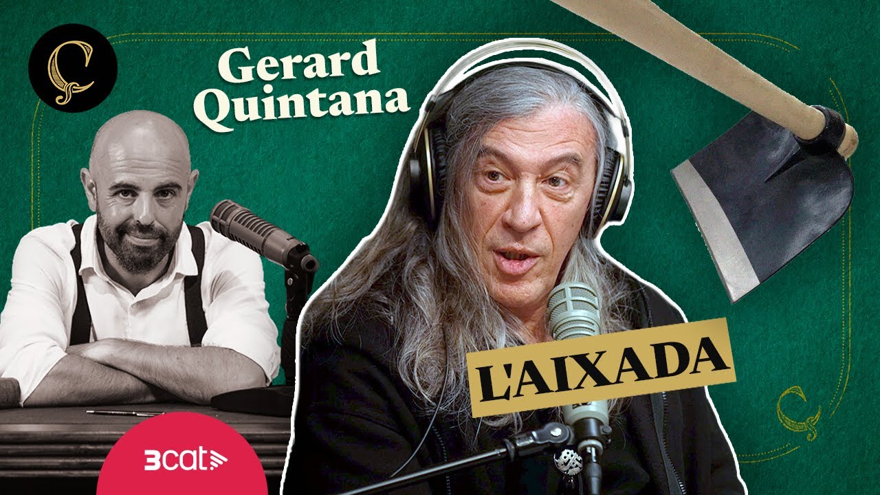 LA RENAIXENÇA: L'aixada, amb Gerard Quintana (1x091)