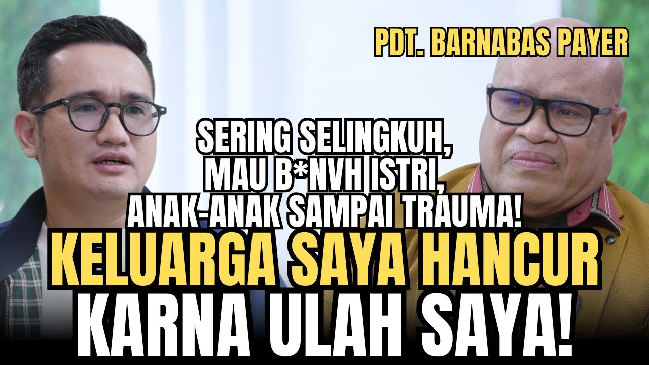 ISTRI MAU DIPEN66AL, ANAK DIS!KS4, 14 TAHUN KELUARGAKU SENGSARA | Pdt. Barnabas Payer Solusi Talks