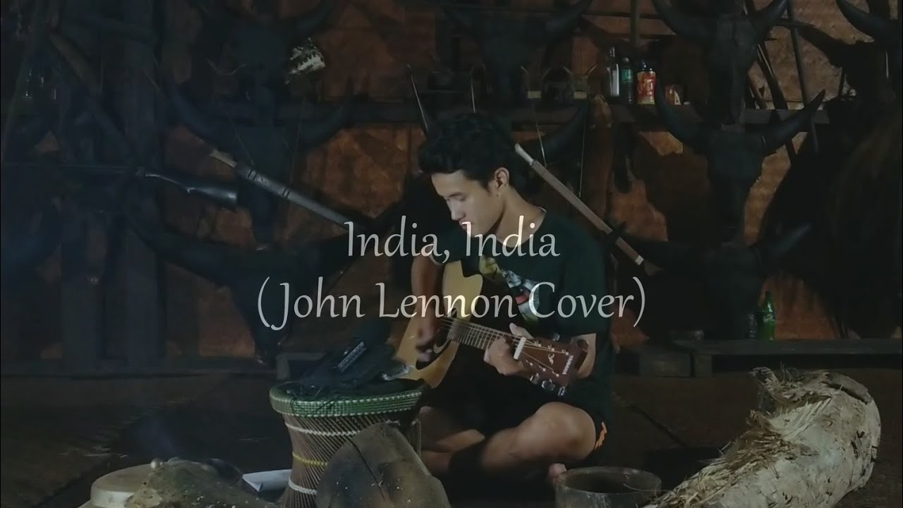 India, India (John Lennon Cover)