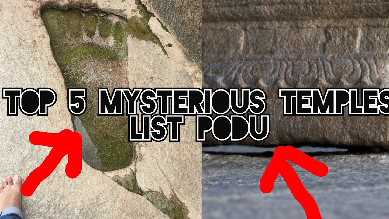 TOP 5 MYSTERIOUS TEMPLES IN THE WORLD| LIST PODU|