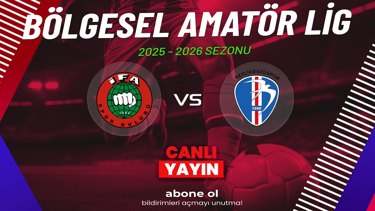 İFA SPOR - BEYLİKDÜZÜ SPOR | BÖLGESEL AMATÖR LİG