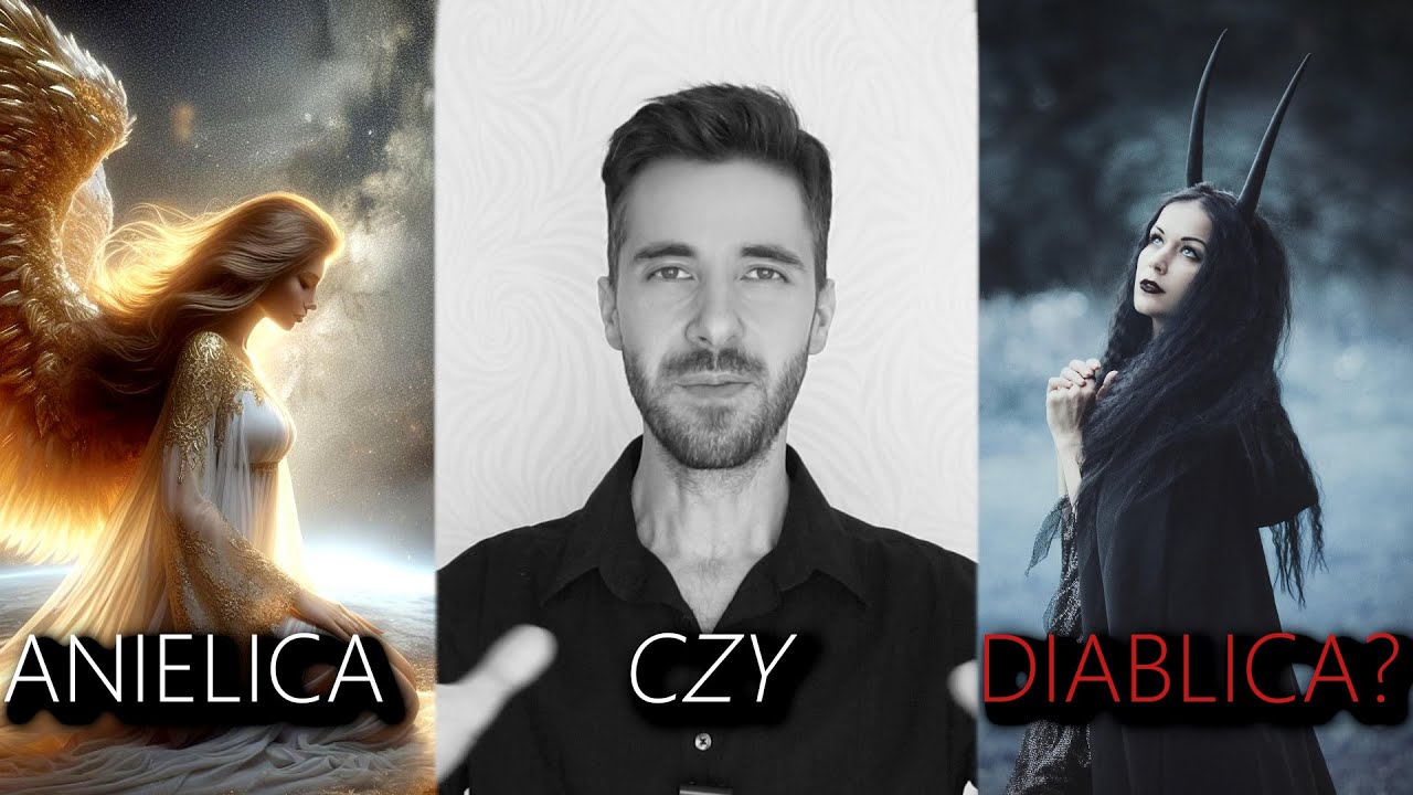 Jakich Kobiet Pragną Mężczyźni? Anielic czy Diablic?